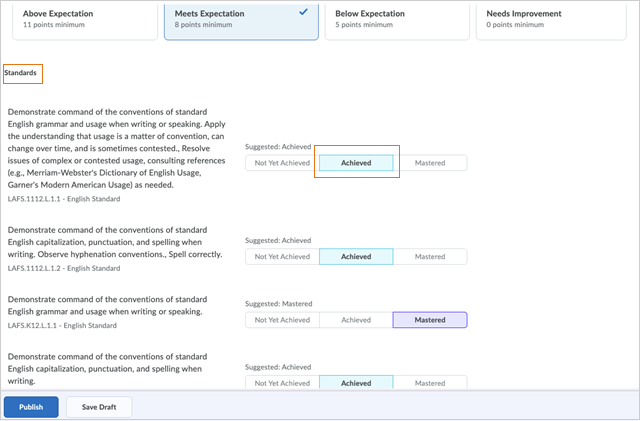 For each standard, review th suggested achievement level and select the actual achievement.