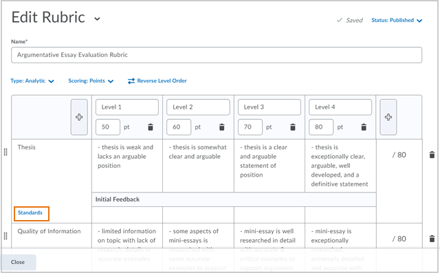 Within the row for each criterion, click Standards to align a standard with that specific criterion