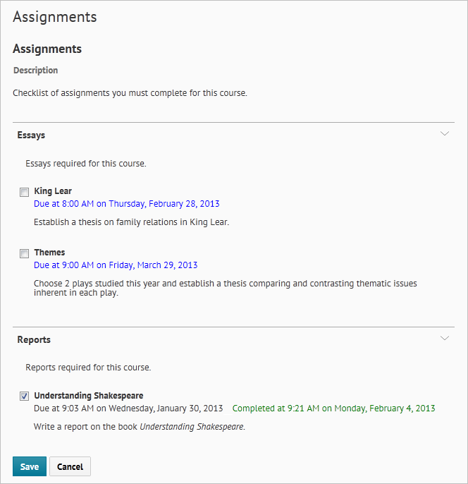 The Checklist can display multiple categories and items. Depending on how the instructor has the checklist set up, more items may appear when certain items are checked off.