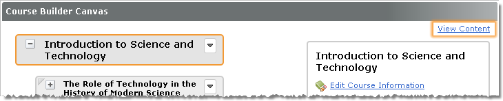 The View Content link opens the Content tool in a new window where you can view how your content displays for students.